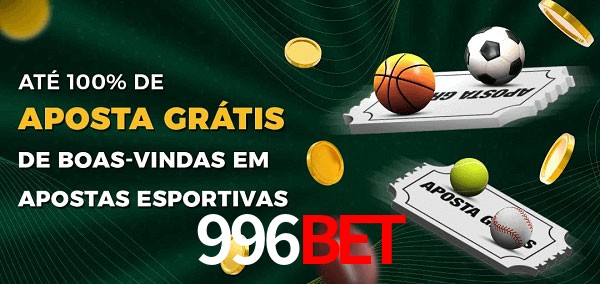 996BET Ate 100% de Aposta Gratis